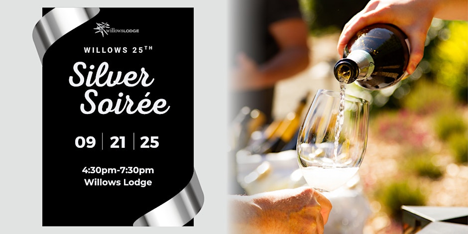 Darby Winery @ Willows Lodge 25th Silver Soirée