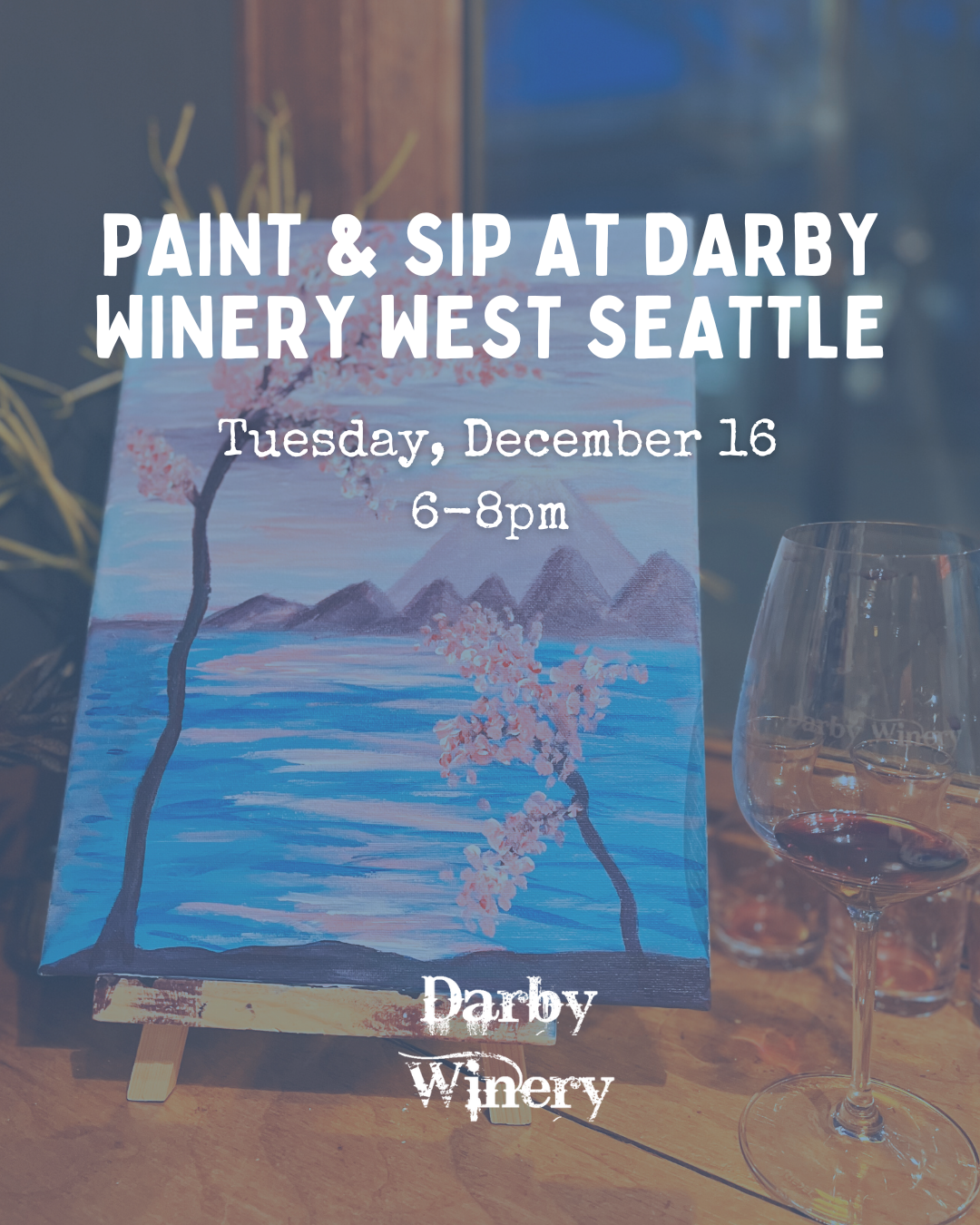 Paint and Sip at Darby Winery (West Seattle)