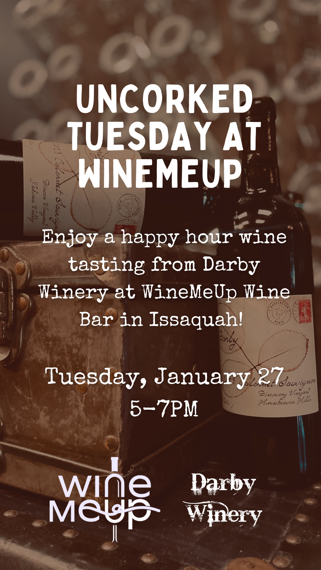 Darby Winery @ Uncorked Tuesday at WineMeUp Issaquah