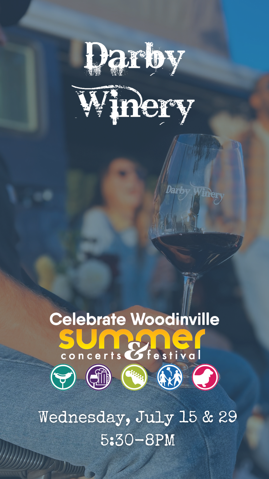 Pouring at Celebrate Woodinville: July 15 & July 29