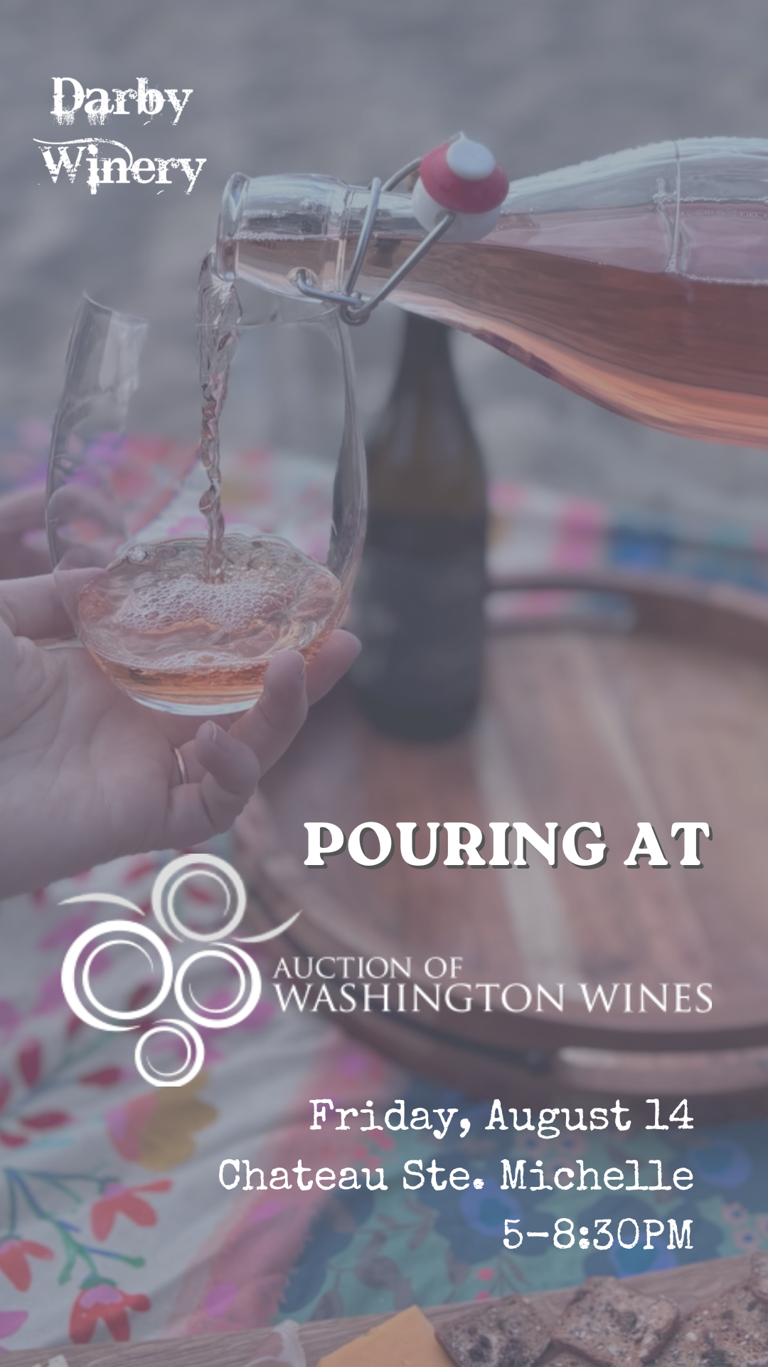 Pouring at the Auction of Washington Wines Winemaker Picnic