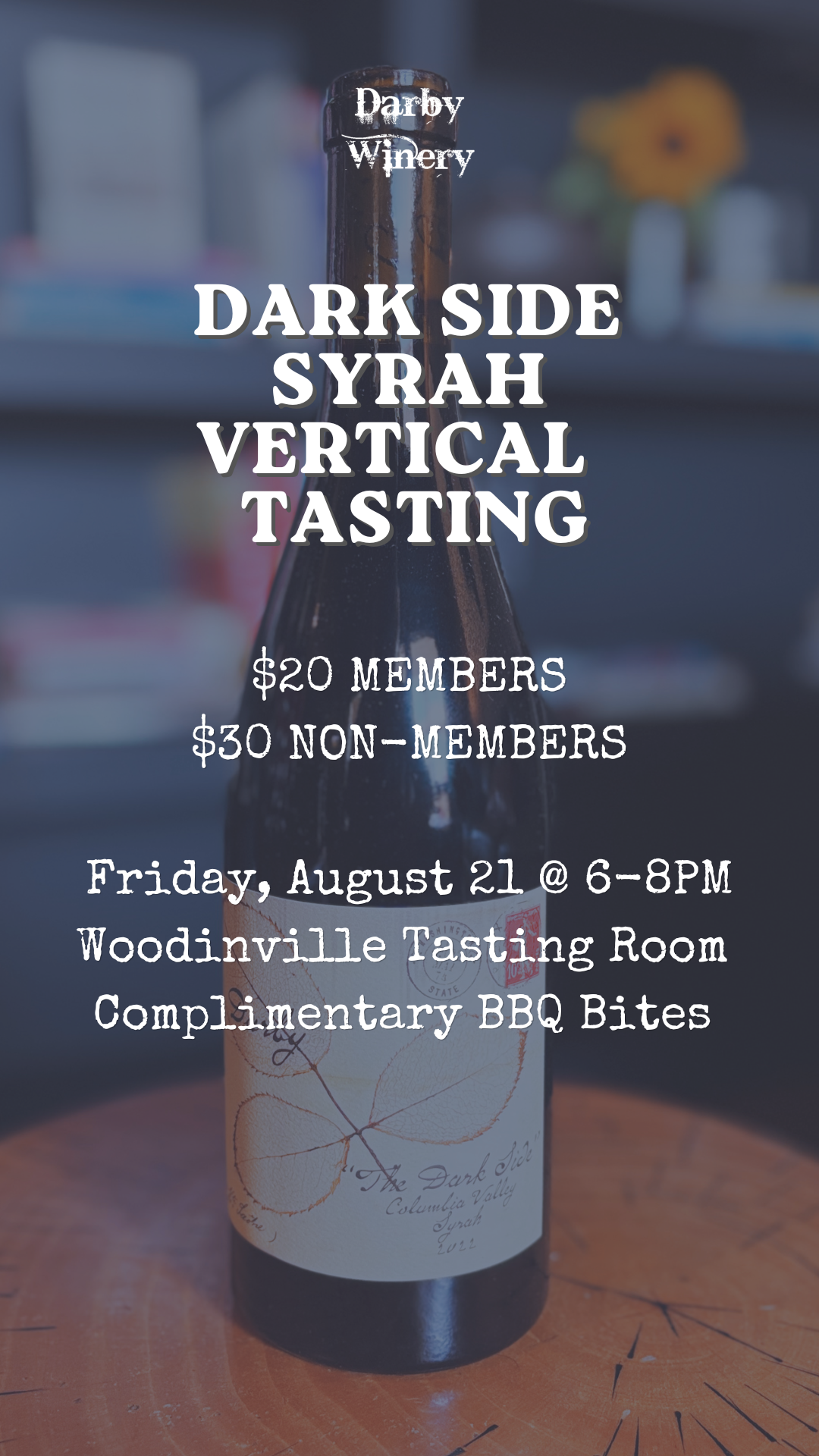 Dark Side Syrah Vertical Tasting