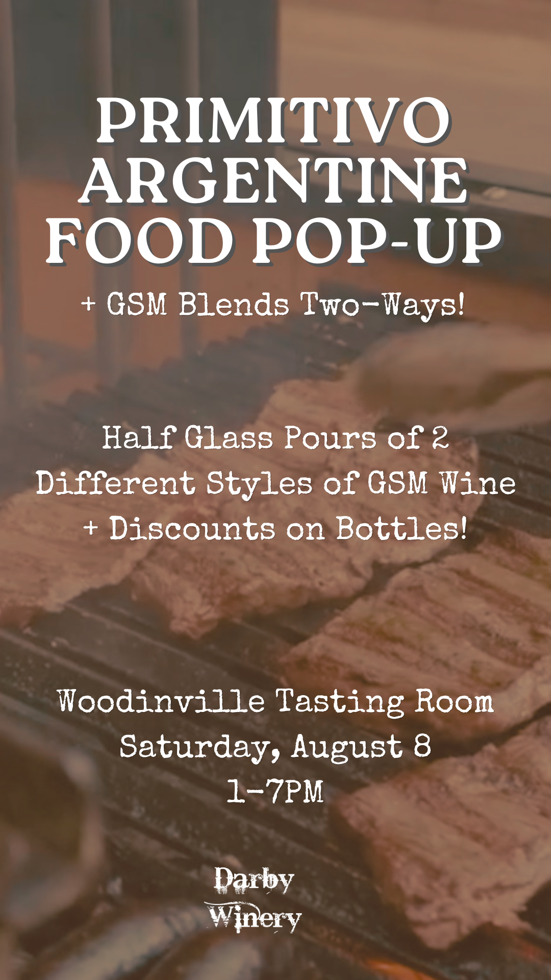 Primitivo Argentine Food Pop-Up + GSM Blend Two-Ways