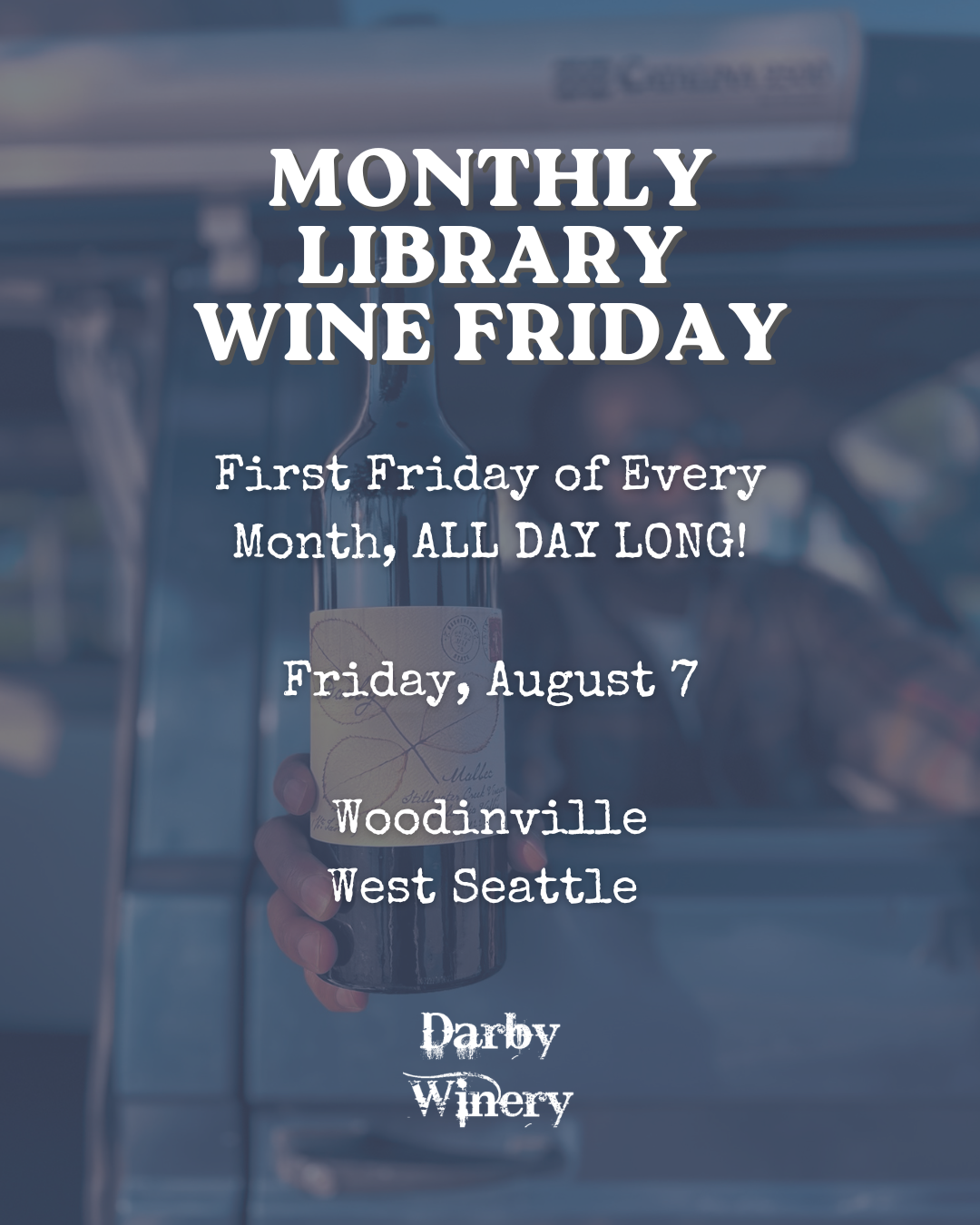 Monthly Library Wine Friday