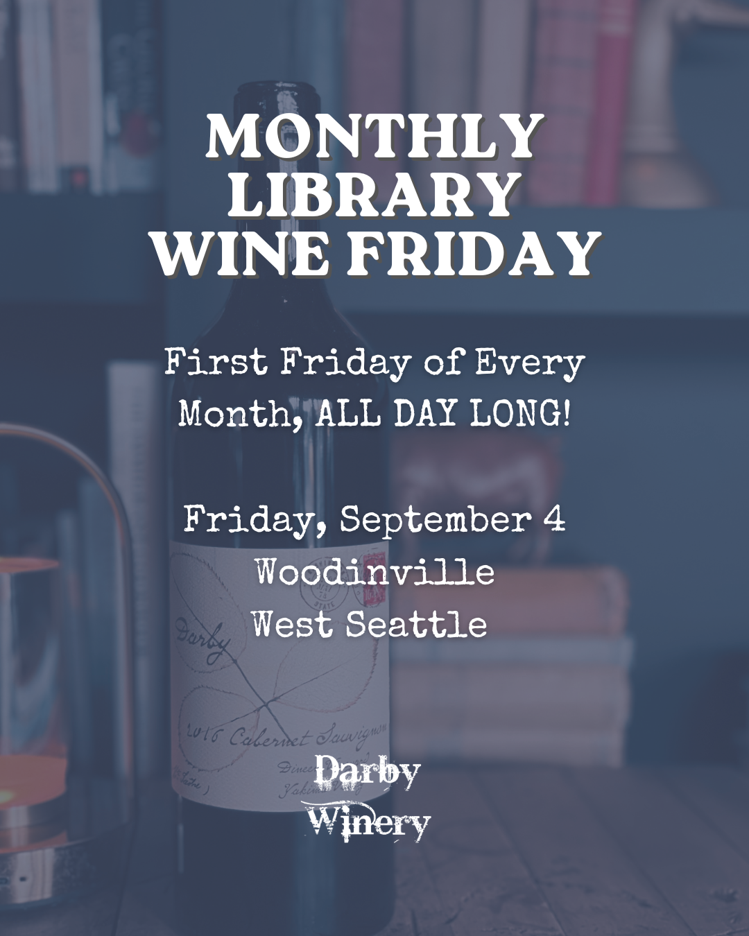 Library Wine Friday!