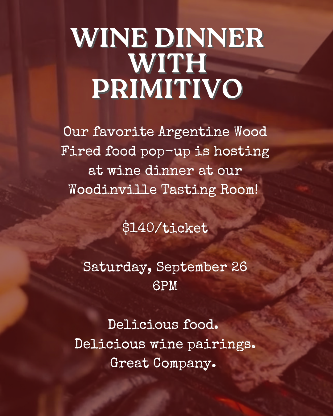Primitivo Wood Fired Dinner in Woodinville
